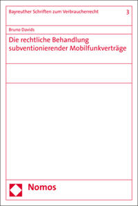 Die rechtliche Behandlung subventionierender Mobilfunkverträge