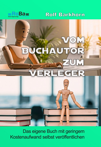 Vom Buchautor zum Verleger