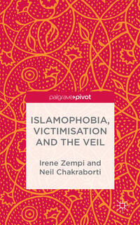 Islamophobia, Victimisation and the Veil