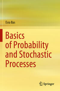 Basics of Probability and Stochastic Processes