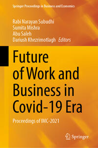 Future of Work and Business in Covid-19 Era