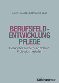 Berufsfeldentwicklung Pflege