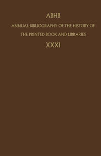 Annual Bibliography of the History of the Printed Book and Libraries