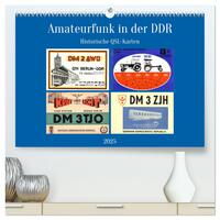 Amateurfunk in der DDR - Historische QSL-Karten (hochwertiger Premium Wandkalender 2025 DIN A2 quer), Kunstdruck in Hochglanz