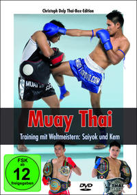 Muay Thai - Training mit Weltmeistern: Saiyok und Kem