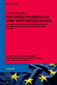 Big-Data-Missbrauch und Vertragsschluss