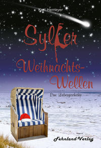 Sylter Weihnachtswellen. Eine Liebesgeschichte