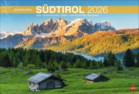 Südtirol Globetrotter Kalender 2026 - Von romantischen Tälern und schroffer Bergwelt