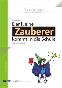 Der kleine Zauberer kommt in die Schule