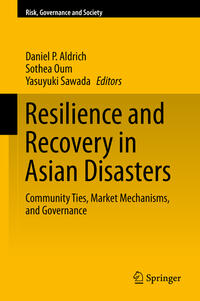 Resilience and Recovery in Asian Disasters