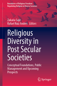 Religious Diversity in Post Secular Societies