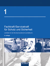 Fachkraft/Servicekraft für Schutz und Sicherheit