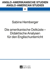 Die amerikanische Ostküste – Didaktische Analysen für den Englischunterricht