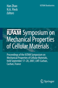 IUTAM Symposium on Mechanical Properties of Cellular Materials