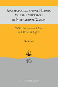 Archaeological and/or Historic Valuable Shipwrecks in International Waters:Public International Law and What It Offers