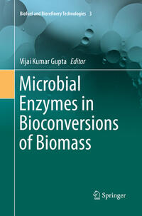 Microbial Enzymes in Bioconversions of Biomass