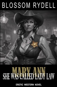 Mary Ann - She was called Lady Law