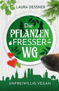 Die Pflanzenfresser-WG