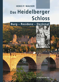 Das Heidelberger Schloss