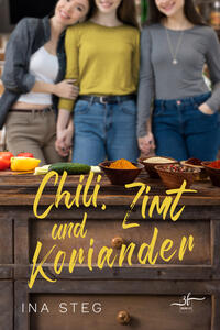 Chili, Zimt und Koriander