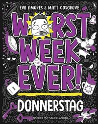 Worst Week Ever – Donnerstag