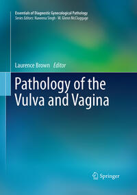 Pathology of the Vulva and Vagina