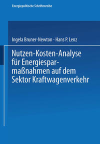 Nutzen-Kosten-Analyse für Energiesparmaßnahmen auf dem Sektor Kraftwagenverkehr