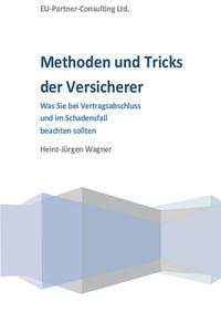 Methoden und Tricks der Versicherer