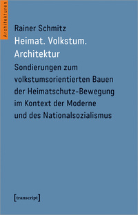 Heimat. Volkstum. Architektur