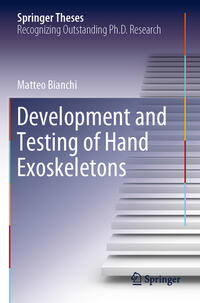 Development and Testing of Hand Exoskeletons