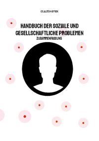 HANDBUCH DER SOZIALE UND GESELLSCHAFTLICHE PROBLEMEN