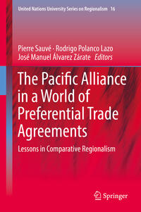 The Pacific Alliance in a World of Preferential Trade Agreements