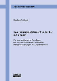 Das Freizügigkeitsrecht in der EU mit Chopin