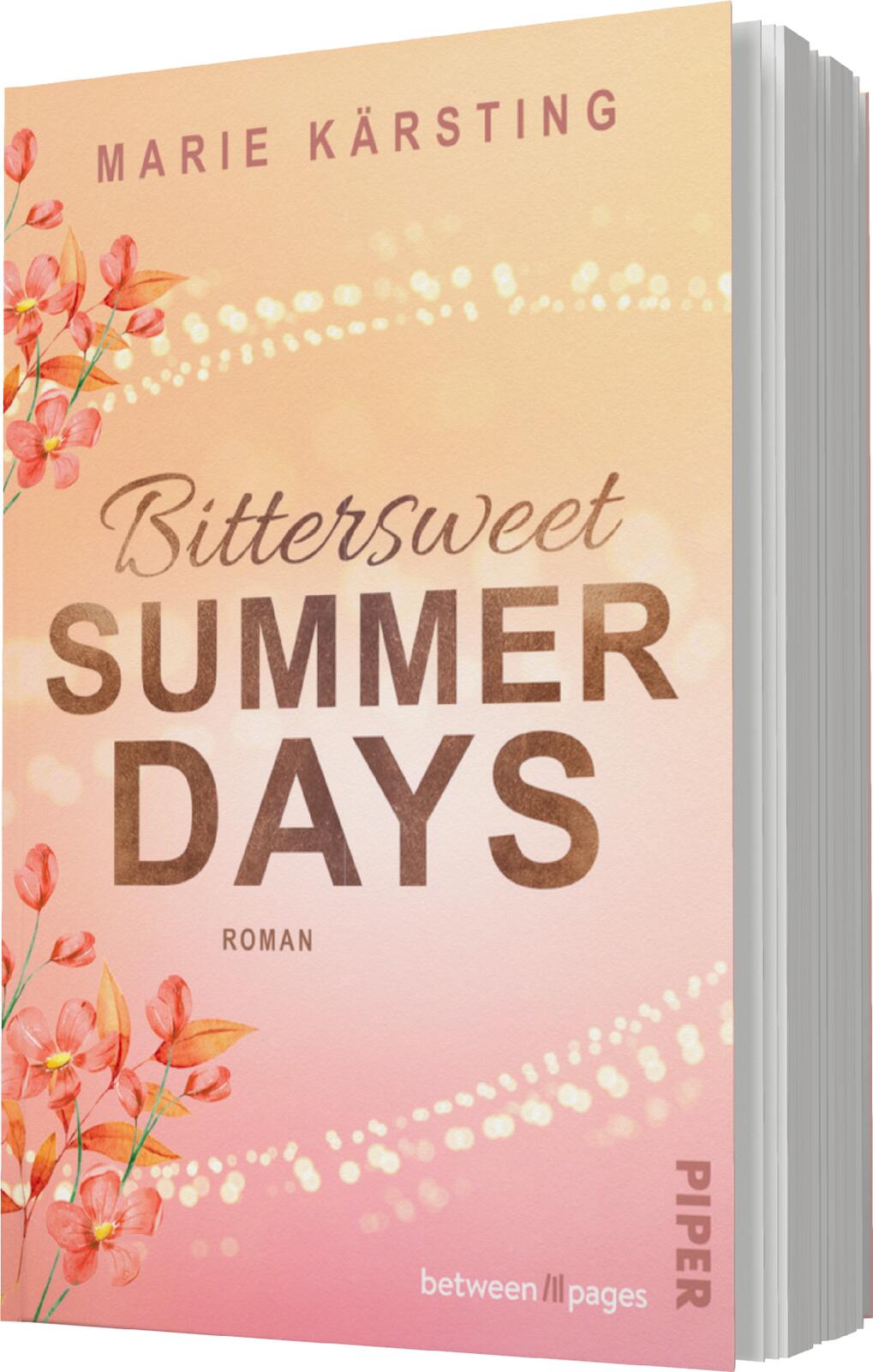 Bittersweet Summer Days