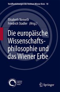 Die europäische Wissenschaftsphilosophie und das Wiener Erbe