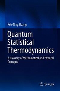 Quantum Statistical Thermodynamics