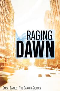 Raging Dawn