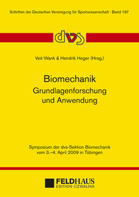 Biomechanik – Grundlagenforschung und Anwendung