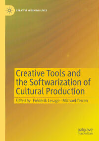 Creative Tools and the Softwarization of Cultural Production