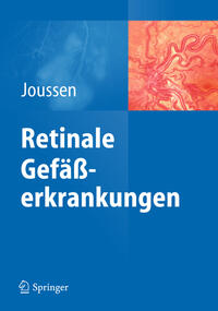 Retinale Gefäßerkrankungen