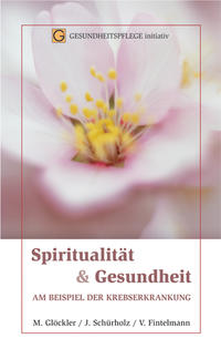 Spiritualität und Gesundheit