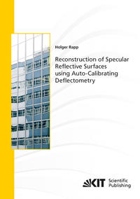 Reconstruction of Specular Reflective Surfaces using Auto-Calibrating Deflectometry