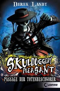 Skulduggery Pleasant (Band 6) - Passage der Totenbeschwörer