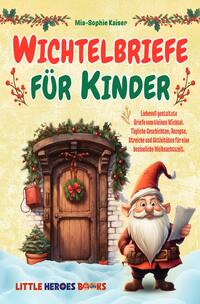 Wichtelbriefe für Kinder