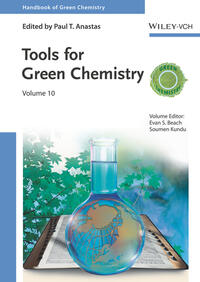 Handbook of Green Chemistry - Tools for Green Chemistry