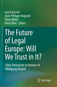 The Future of Legal Europe: Will We Trust in It?