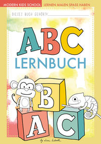 ABC lernen - Das ABC-Buch der Tiere zum Erlernen des Alphabets | Buchstaben üben und schreiben lernen für Vorschule und Grundschule