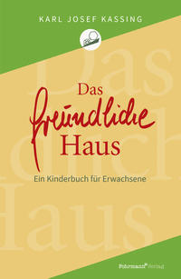 Das freundliche Haus