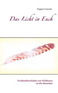 Das Licht in Euch