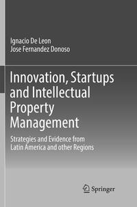 Innovation, Startups and Intellectual Property Management